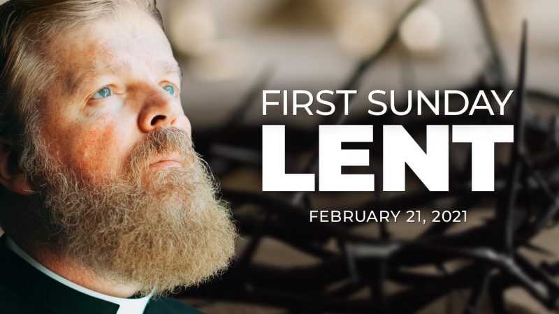 First Sunday of Lent