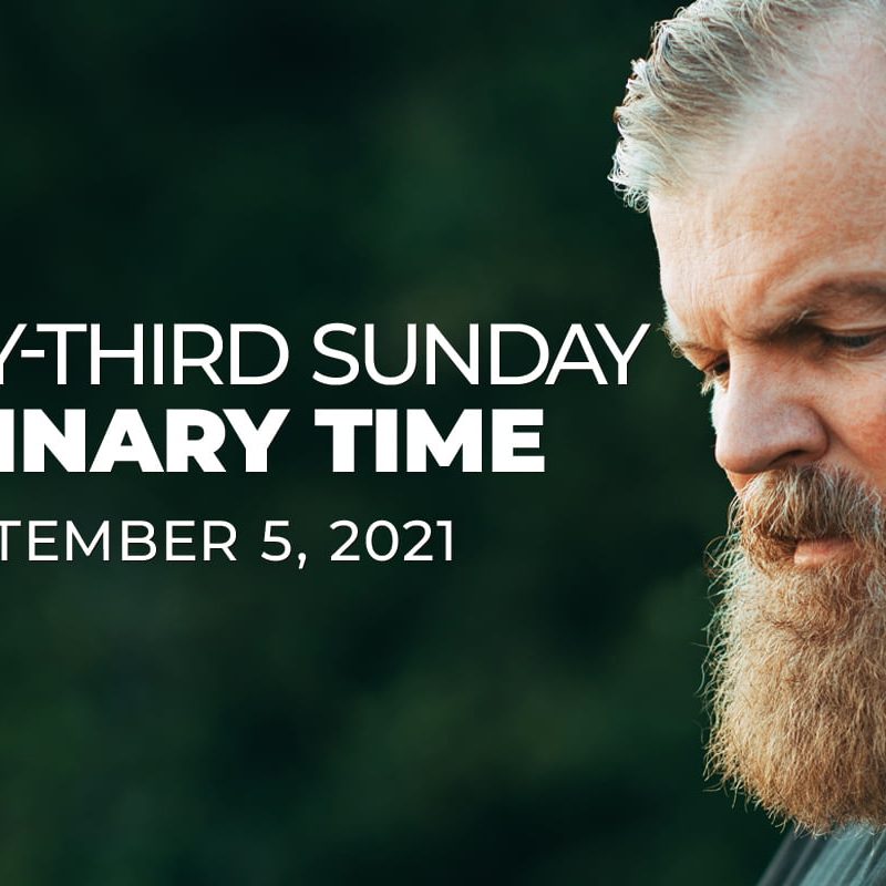 Twenty-Third Sunday in Ordinary Time