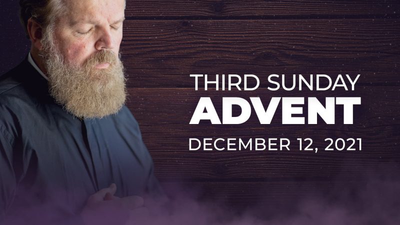 Third Sunday of Advent