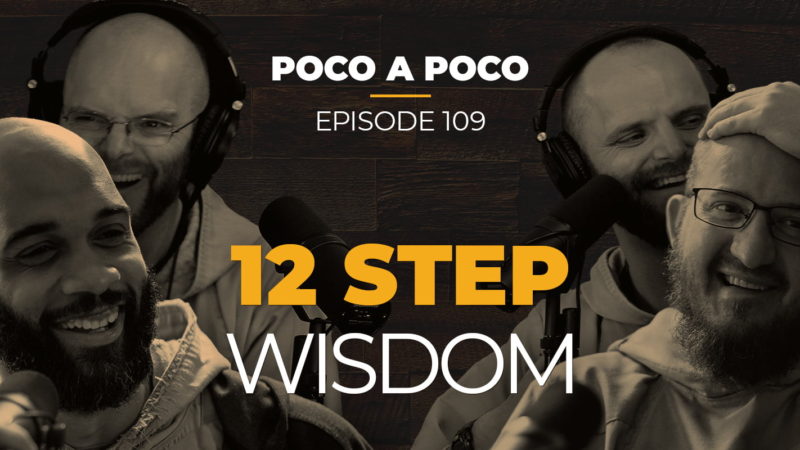 12 Step Wisdom