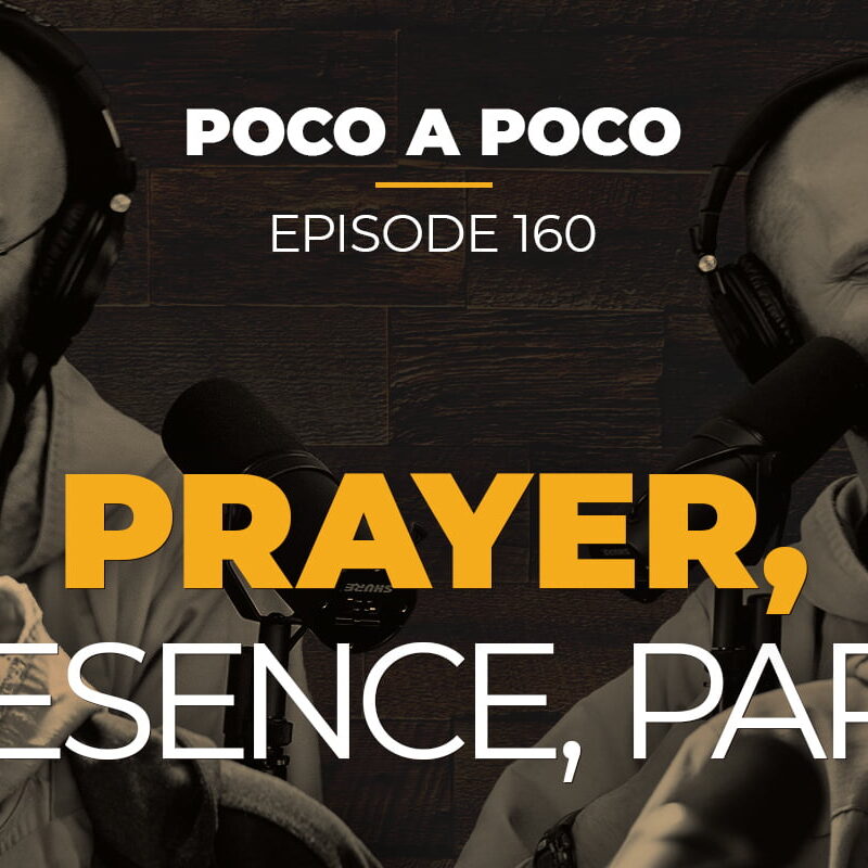 Prayer, Presence, Party