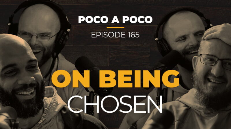 On Being Chosen