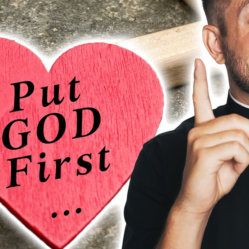 Love Jesus First and Foremost
