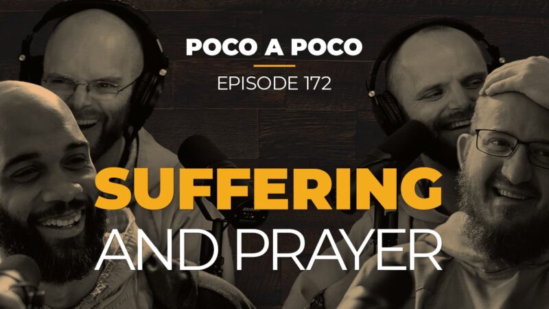 Suffering and Prayer
