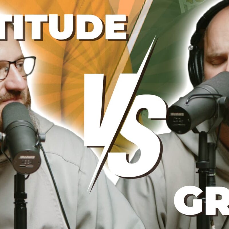 Gratitude vs Greed