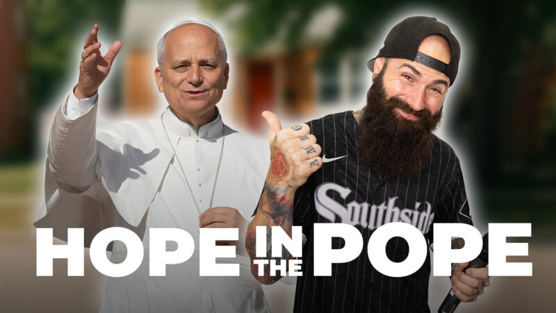 Hope in the Pope