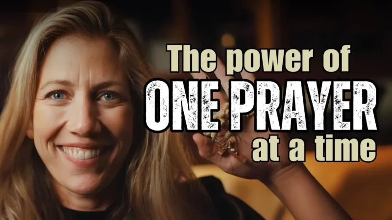 What can ONE PRAYER do?